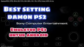 Best Setting DamonPS2 ll Emulator PS2 Android
