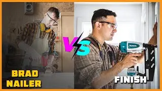 Brand Nailer vs Finish Nailer | Which is Best for Your Needs?