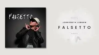 Jennybeth Lebron  Falsetto Audio