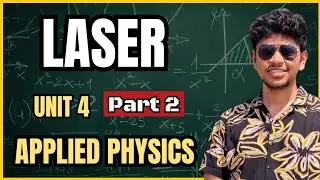AP Unit 4 LASER Part 2 OneShot | Full Theory + Numericals