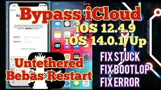 Bypass Icloud Iphone  Untethread Ios 12.4.9 Or 14.0.1 Up Fix Error 2021