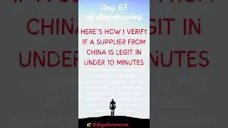 How to verify a Chinese supplier is legit pt1?