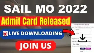 SAIL MO 2022 Admit Card (Released) - Download Medical Officer Call Letter Here