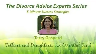Terry Gaspard Tip Snip - The Divorce Advice Experts Series