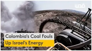 Colombia's Coal Fouls Up Israel's Energy