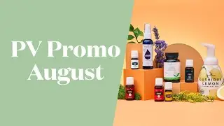 August PV Promo Video | Young Living Europe