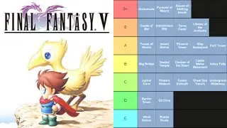 All 30 Final Fantasy V Dungeons RANKED! (Final Fantasy V Tier List)