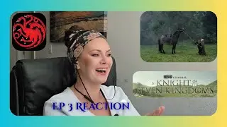A Knight of the Seven Kingdoms - Episode 3 Reaction 