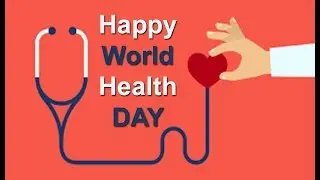 Listen To Your Body | Happy World Health Day 2019  | Take Care Of Yourself |