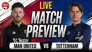 4 IN A ROW for Carrick?! Man United vs Tottenham | Live Preview