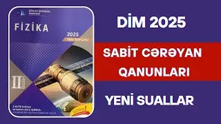 Sabit cərəyan qanunları  ətraflı yazılı cavab tələb olunan tapşırıqların izahı DİM 2025  Fizika
