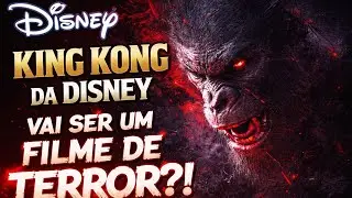 O KING KING DA DISNEY SER&Aacute; DE TERROR E SOMBRIO?! 😨😱
