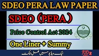 Price control act 2024 | One liner and summary| SDEO PERA LAW exam