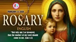 Daily rosary for 3rd of Feb 2026 #englishrosary2026  for 3rd of Feb 2026 #englishrosary2026  for 3