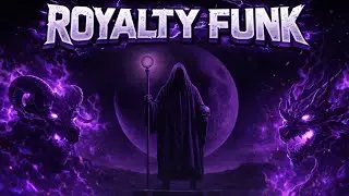 ROYALTY FUNK (slowed + Reverb) [BRAZILIAN PHONK]