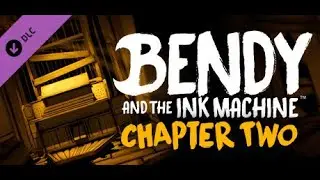 Bendy and the Ink Machine-Cap&iacute;tulo 2 completo