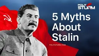 Five Myths About Stalin