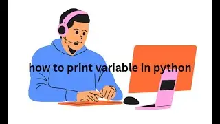 how to print variable in python.