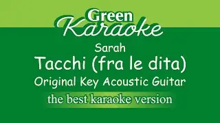 Sarah - Tacchi (fra le dita) (Karaoke) Acoustic Guitar Version
