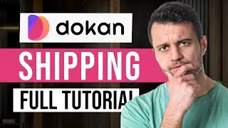 How to Set Up Shipping in Dokan Cloud