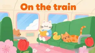 เพลงประกอบคลิปวีดิโอ on the teain🥯🥓🧀 ฟรี!! ไม่มีลิขสิทธิ์ music cute