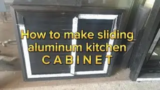 How to make aluminum sliding  cabinet