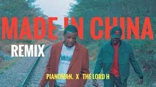 MADE IN CHINA [REMIX] | Pianoman X The lord H
