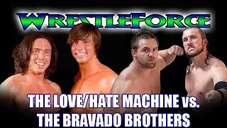 The Bravado Brothers vs. The Love Hate Machine (WrestleForce; 2-9-2014)