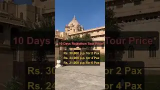 10 Days Rajasthan Tour Package | Jaipur Bikaner Jaisalmer Jodhpur Mount Abu Udaipur Chittorgarh