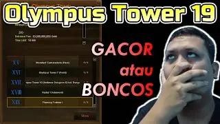 UPDATE OT 19 !! - Review Olympus Tower XIX | Atlantica Online
