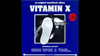 Vitamin X - 1999 - Once Upon A Time (EP)