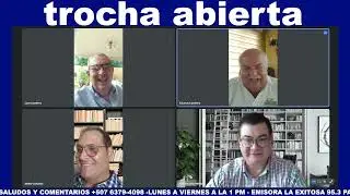 TROCHA ABIERTA RADIO 26 DE JUNIO DE 2023 - PANAMA