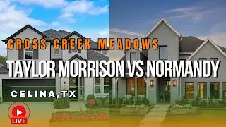 Taylor Morrison vs Normandy Floor Plans at Cross Creek Meadows Celina, TX l EP 55