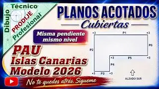 Planos Acotados 20 CUBIERTA CON MISMOS NIVELES Y MISMAS PENDIENTES. PAU CANARIAS MODELO 2026