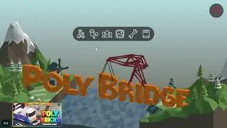 Poly Bridge 1 Alpine Meadows 1-1 8m Simple Bridge Tutorial(Grid Only)