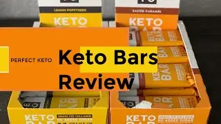 Honest Review | Perfect Keto | Keto Bars | Lemon Poppyseed and Salted Caramel