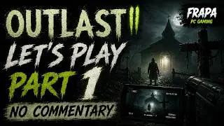Outlast 2 