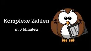 Complex numbers in 5 minutes