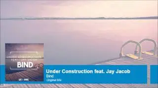 Under Construction feat. Jay Jacob - Blind (Original Mix) [LK2 Music]