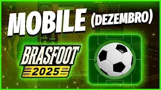 BRASFOOT MOBILE 2025 COM TODOS RECURSOS (ATUALIZADO)