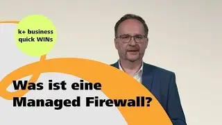 Was ist eine Managed Firewall?