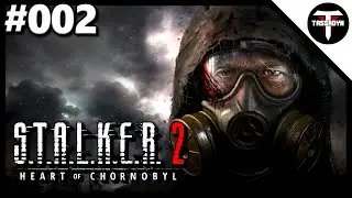 Alles verloren • 002 • S.T.A.L.K.E.R. 2: Heart of Chornobyl | Mods