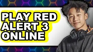 How To Play Red Alert 3 Online 2024 - Easy Guide