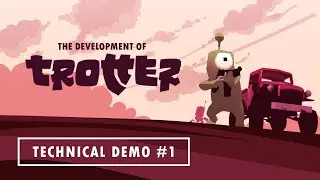 Trotter - Tech demo #1