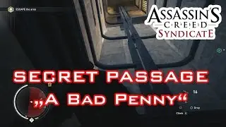 Assassin's Creed Syndicate - Find the Secret Passage - 