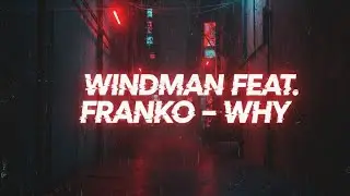 WINDMAN – ЧогоЧому (Франко) | Top New Song 2025 | Soft | Guitar | Blues | Нова Українська Музика