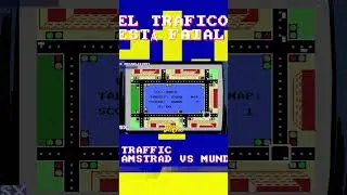 TRAFFIC | JOYA AMSTRAD | COMPARATIVA | AMSTRAD VS MUNDO |  RETO AMSTRAD