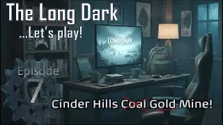 Unexpected riches FOUND! - Zero to Hero SURVIVAL in The Long Dark