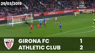 ⚽ FULL MATCH I LaLiga 18/19 I J.29 Girona FC 1 - Athletic Club 2