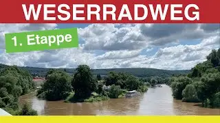 🇩🇪 Weserradweg | Von Hann. Münden nach Hemeln | 1. Etappe